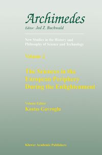 Produktbild: The Sciences in the European Periphery During the Enlightenment
