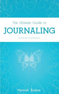 Produktbild: The Ultimate Guide to Journaling