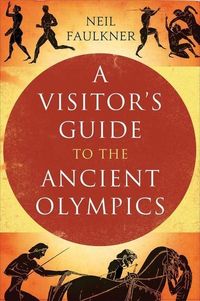 Produktbild: A Visitor's Guide to the Ancient Greek Olympics