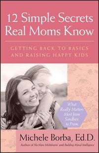 Produktbild: 12 Simple Secrets Real Moms Know