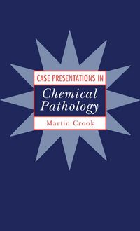Produktbild: Case Presentations in Chemical Pathology