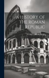 Produktbild: A History of the Roman Republic