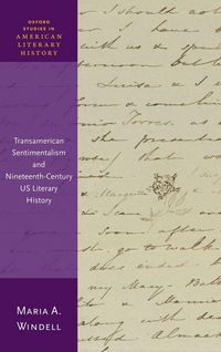 Produktbild: Transamerican Sentimentalism and Nineteenth-Century Us Literary History
