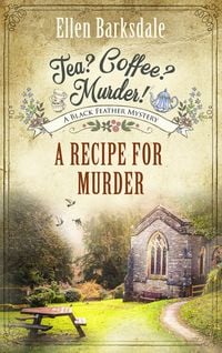 Produktbild: Tea? Coffee? Murder! - A Recipe for Murder