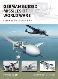 Produktbild: German Guided Missiles of World War II