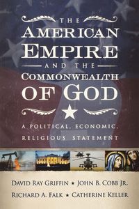 Produktbild: The American Empire and the Commonwealth of God