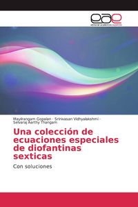 Produktbild: Una colecci&oacute;n de ecuaciones especiales de diofantinas sexticas