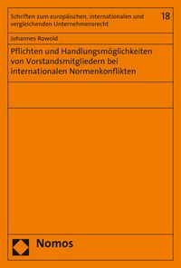 Produktbild: Pflichten und Handlungsm&ouml;glichkeiten von Vorstandsmitgliedern bei internationalen Normenkonflikten