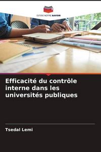 Produktbild: Efficacit&eacute; du contr&ocirc;le interne dans les universit&eacute;s publiques