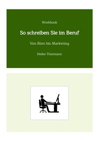 Produktbild: Workbook: So schreiben Sie im Beruf