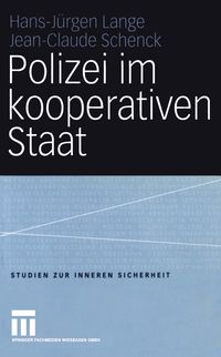 Produktbild: Polizei im kooperativen Staat