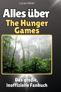 Produktbild: Alles &uuml;ber.  The Hunger Games