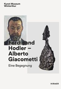 Produktbild: Ferdinand Hodler - Alberto Giacometti