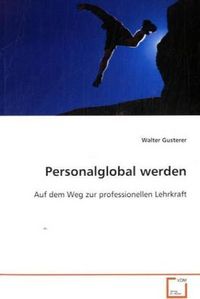 Produktbild: Gusterer, W: Personalglobal werden