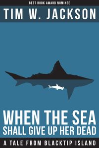 Produktbild: When The Sea Shall Give Up Her Dead