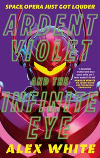 Produktbild: Ardent Violet and the Infinite Eye