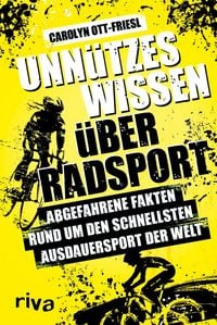 Produktbild: Unn&uuml;tzes Wissen &uuml;ber Radsport