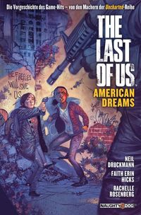 Bild vom Artikel The Last of Us: American Dreams vom Autor Neil Druckmann