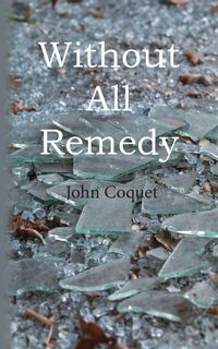 Produktbild: Without All Remedy