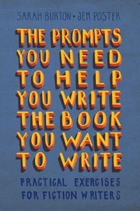 Produktbild: The Prompts You Need to Help You Write the Book You Want to Write