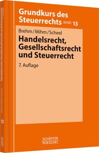 Produktbild: Handelsrecht, Gesellschaftsrecht und Steuerrecht
