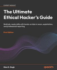 Produktbild: The Ultimate Ethical Hacker's Guide
