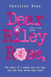 Produktbild: Dear Riley Rose,
