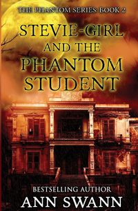 Produktbild: Stevie-Girl and the Phantom Student