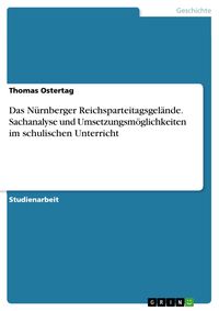 Produktbild: Das N&uuml;rnberger Reichspateitagsgel&auml;nde