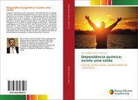 Produktbild: Depend&ecirc;ncia qu&iacute;mica: existe uma sa&iacute;da