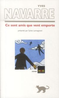 Produktbild: Ce sont amis que vent emporte