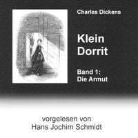 Produktbild: Klein Dorrit. Die Armut