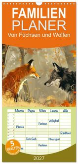 Produktbild: Familienplaner 2027 - Von F&uuml;chsen und W&ouml;lfen mit 5 Spalten (Wandkalender, 21 x 45 cm) CALVENDO