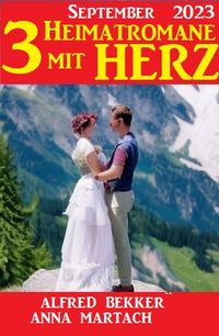 Produktbild: Drei Heimatromane mit Herz September 2023