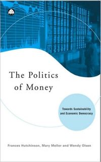 Produktbild: Politics Of Money Towards Sust
