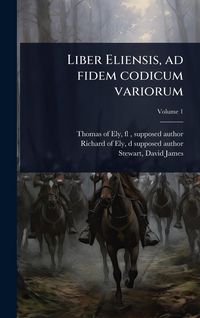 Produktbild: Liber Eliensis, ad fidem codicum variorum