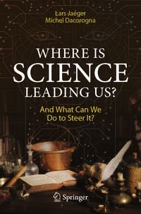Produktbild: Where Is Science Leading Us?