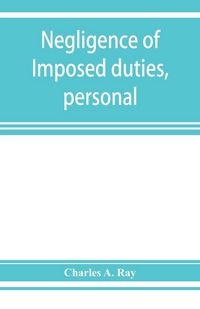 Produktbild: Negligence of imposed duties, personal