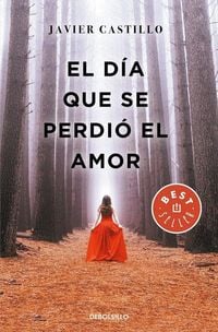 Produktbild: El d&iacute;a que se perdi&oacute; el amor
