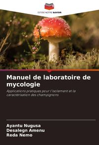 Produktbild: Manuel de laboratoire de mycologie
