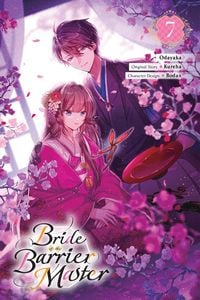 Produktbild: Bride of the Barrier Master, Vol. 7 (Manga)