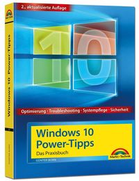 Bild vom Artikel Windows 10 Power-Tipps - Das Maxibuch: Optimierung, Troubleshooting und mehr - 2. aktualisierte Ausgabe inkl. aktuellster Updates vom Autor Günter Born