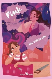 Bild vom Artikel Pink vom Autor Lili Wilkinson