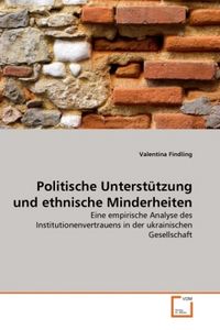 Produktbild: Findling, V: Politische Unterst&uuml;tzung und ethnische Minderhe