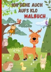 Produktbild: Alle gehen mal aufs Klo - Malbuch