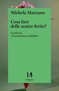Produktbild: Cosa fare delle nostre ferite?