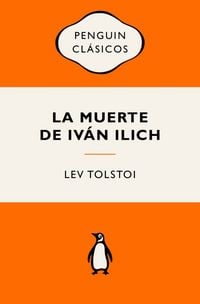 Produktbild: La Muerte de Iv&agrave;n Ilich (Edici&atilde;3n Ic&atilde;3nica) / The Death of Ivan Ilyich