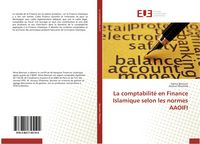 Produktbild: La comptabilit&eacute; en Finance Islamique selon les normes AAOIFI