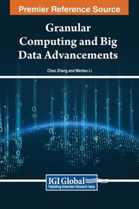 Produktbild: Granular Computing and Big Data Advancements