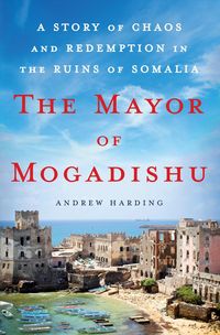 Produktbild: Mayor Of Mogadishu